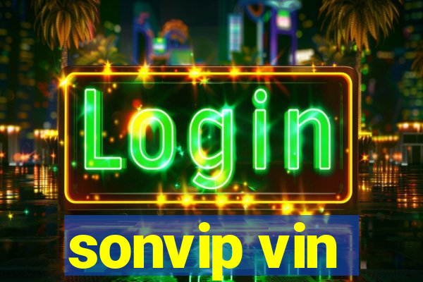 sonvip vin