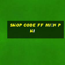 shop code ff miễn phí