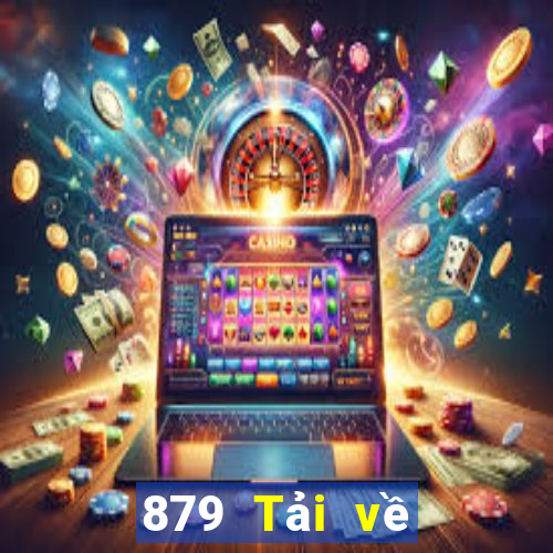 879 Tải về Giải trí