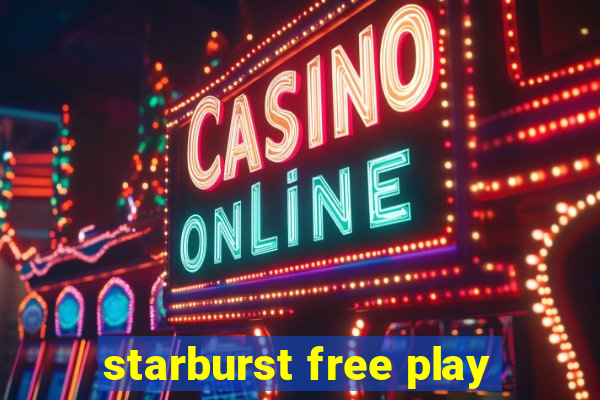 starburst free play