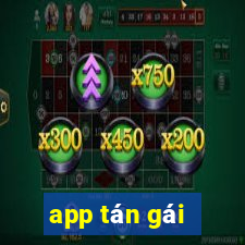 app tán gái