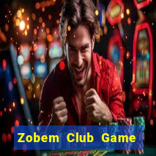 Zobem Club Game Bài Vip