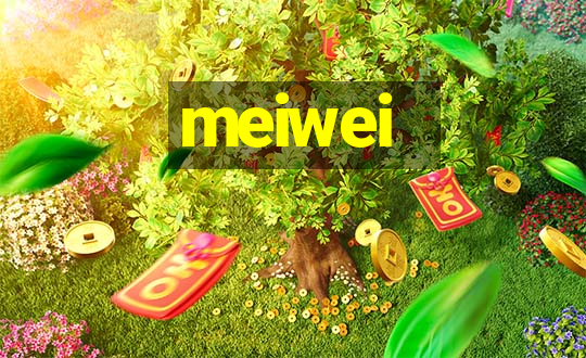 meiwei