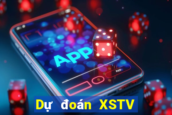 Dự đoán XSTV ngày 27