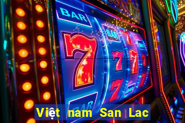 Việt nam San Lac Cai 9:30 app