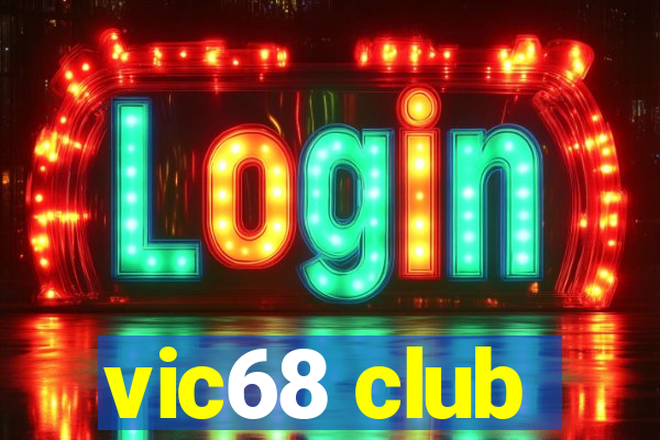 vic68 club