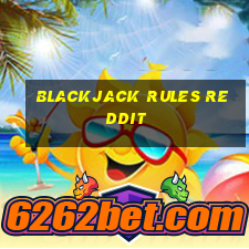 blackjack rules reddit