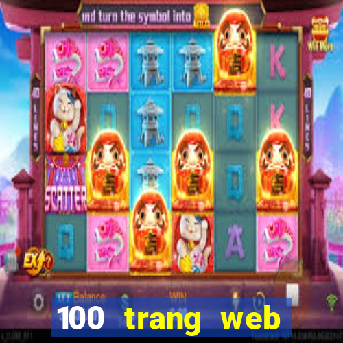 100 trang web Tiền thưởng