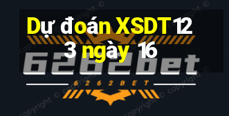 Dự đoán XSDT123 ngày 16