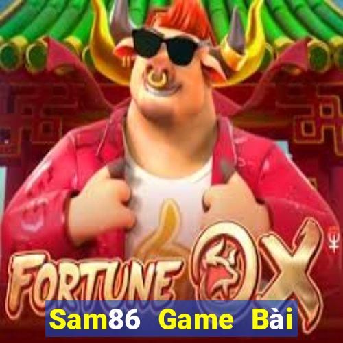 Sam86 Game Bài Tiến Lên