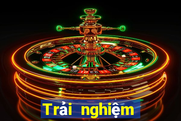 Trải nghiệm tốt nhất về xổ số