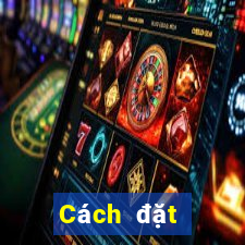 Cách đặt cược XSND ngày 2