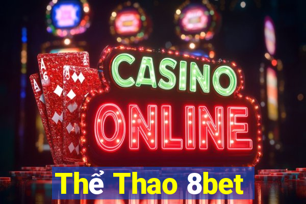 Thể Thao 8bet