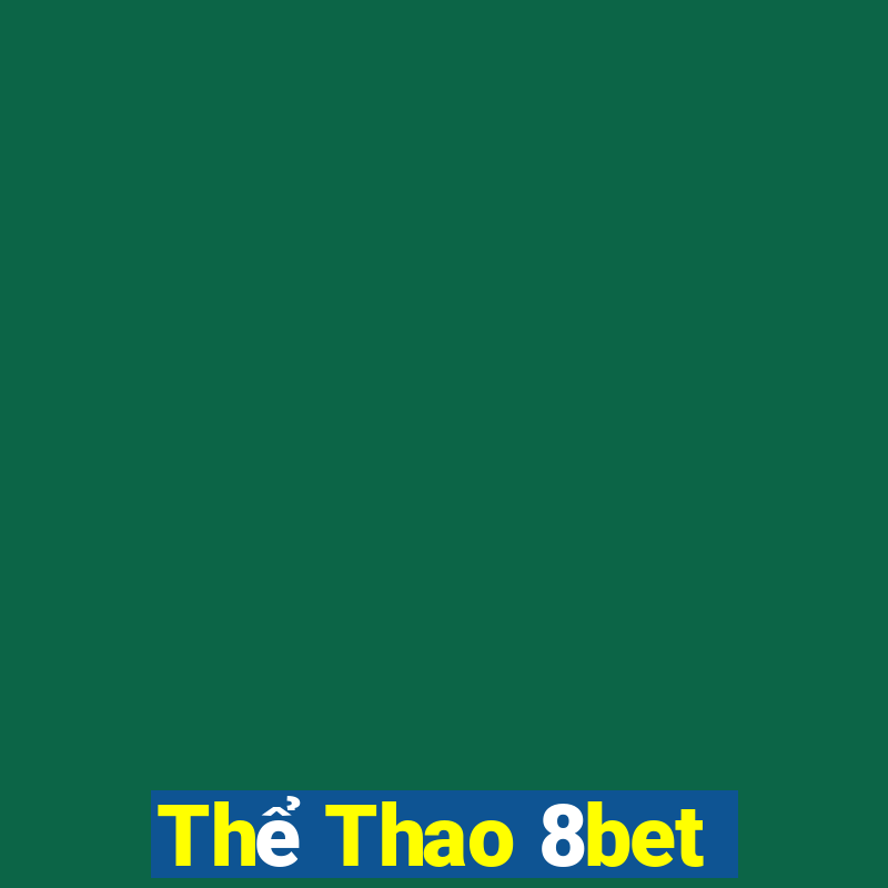 Thể Thao 8bet