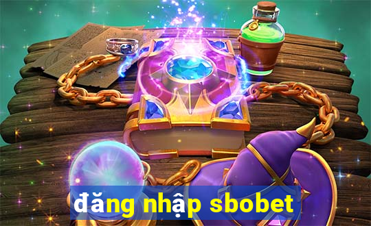 đăng nhập sbobet