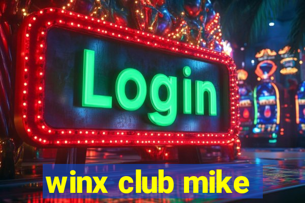 winx club mike