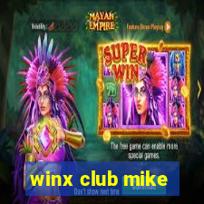 winx club mike