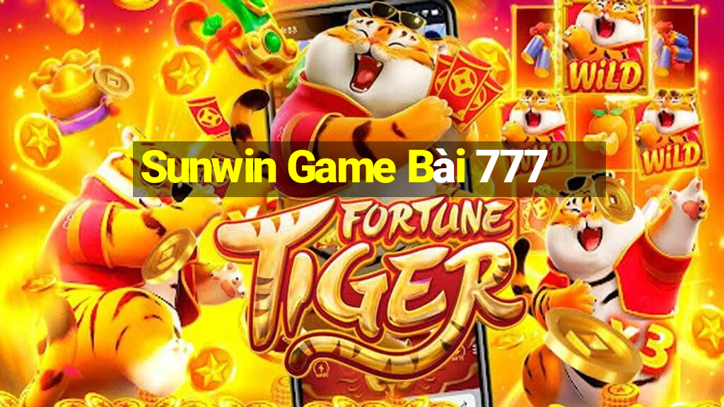 Sunwin Game Bài 777