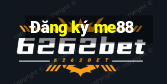 Đăng ký me88