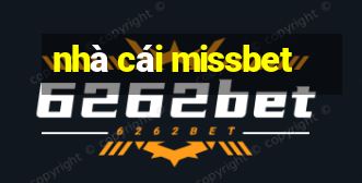 nhà cái missbet