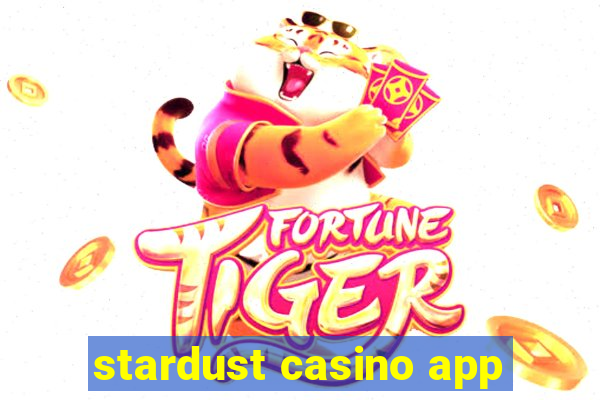 stardust casino app