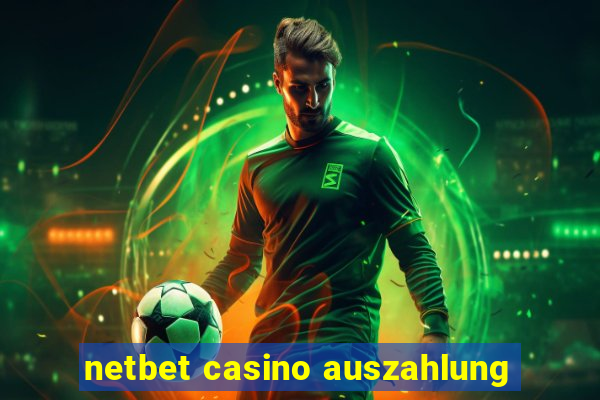 netbet casino auszahlung