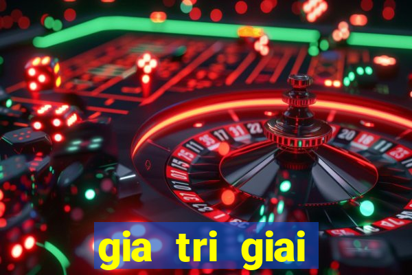 gia tri giai thuong xsmb