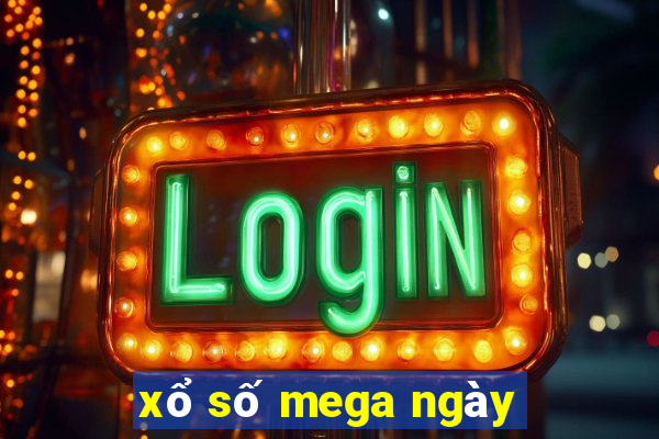 xổ số mega ngày