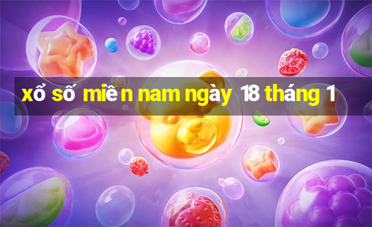 xổ số miền nam ngày 18 tháng 1