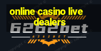 online casino live dealers