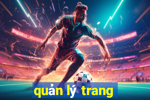 quản lý trang