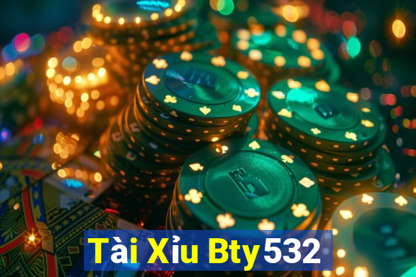 Tài Xỉu Bty532