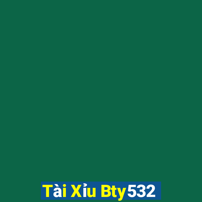 Tài Xỉu Bty532