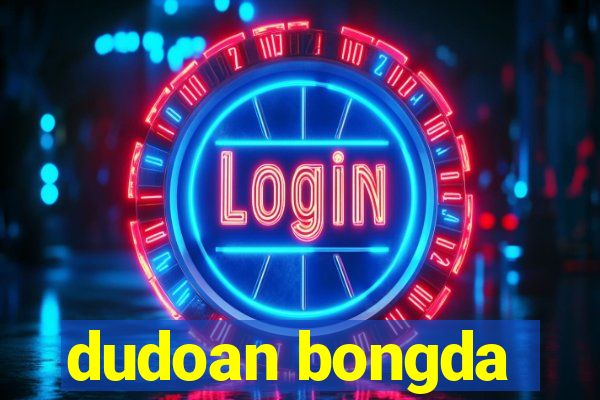 dudoan bongda