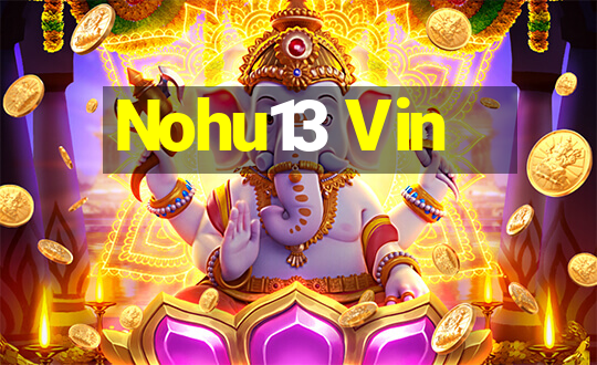 Nohu13 Vin