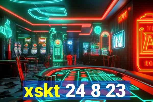 xskt 24 8 23