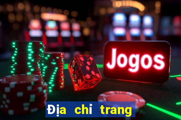 Địa chỉ trang web abc giải trí