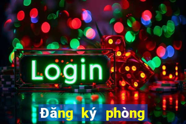 Đăng ký phòng trò chơi điện tử