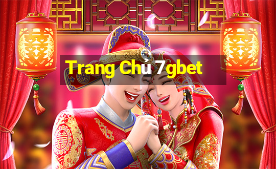 Trang Chủ 7gbet