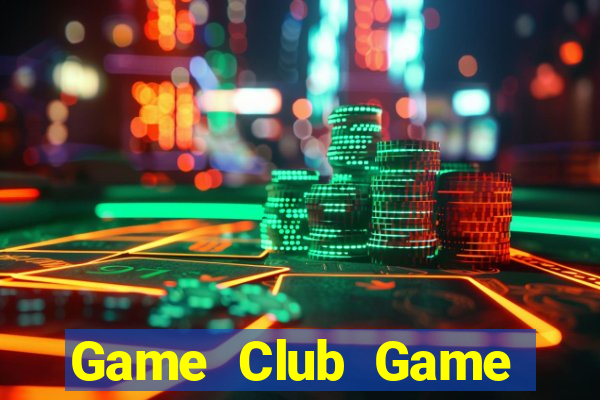 Game Club Game Bài Bốc Club