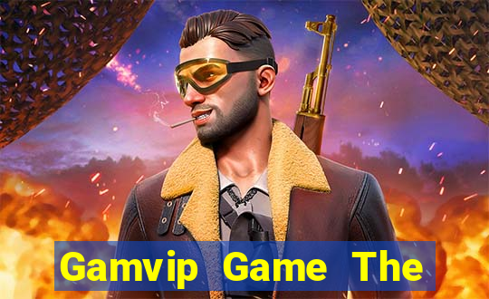 Gamvip Game The Bài Hack