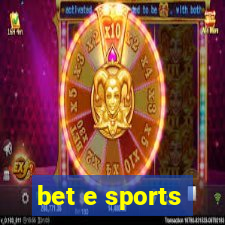 bet e sports