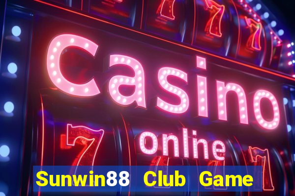 Sunwin88 Club Game Bài Binh 9 Cây