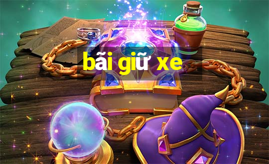 bãi giữ xe