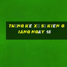 Thống kê Xổ Số kiên giang ngày 18