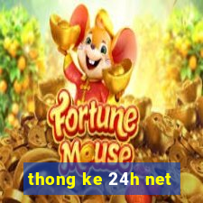 thong ke 24h net