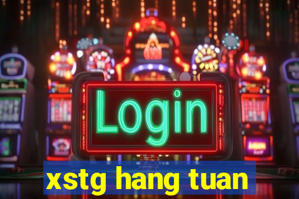 xstg hang tuan