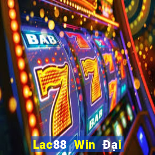 Lac88 Win Đại Lý Cấp 1 Game Bài