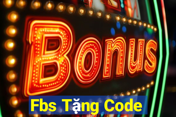 Fbs Tặng Code