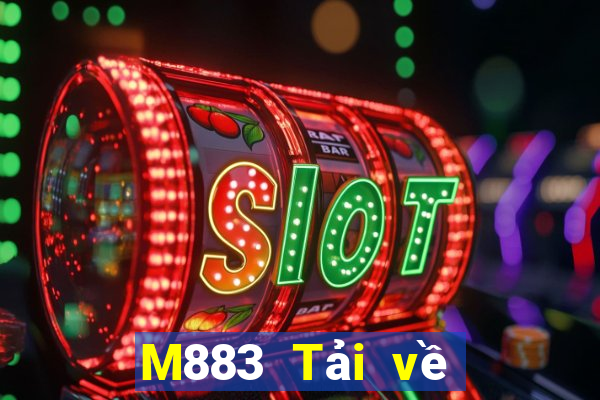 M883 Tải về Fun88 giải trí Empire 3